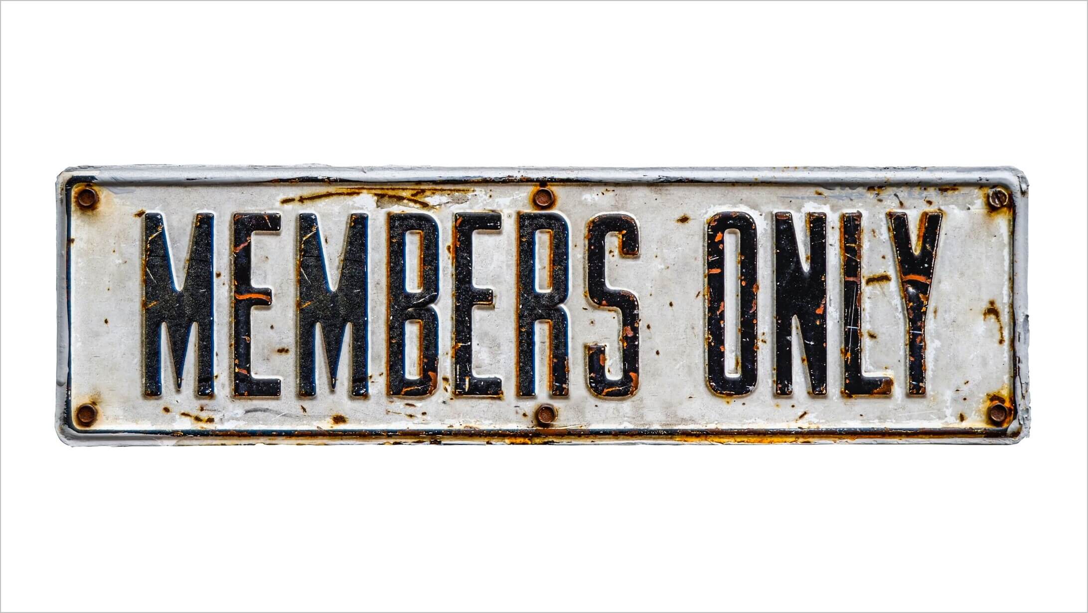 An Isolated Rustic Members Only Sign On A White Background
